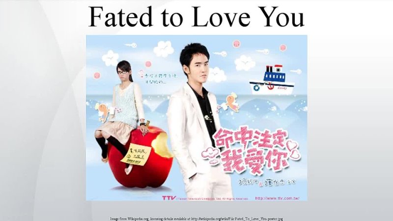 Fated to love you - WIKI Article (описание дорамы)
