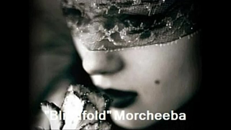 Morcheeba Blind