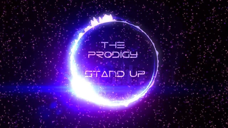 The Prodigy – Stand Up