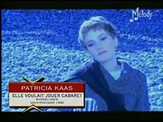 Patricia Kaas - Elle Voulait Jouer Cabaret,