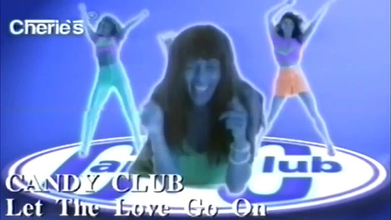 Candy Club Let The Love Go On (1996