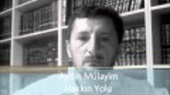 Aydın Mülayim Hakkın Yolları 1