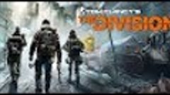 Tom Clancy&#39;s The Division стрим