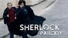 Sherlock Parody by The Hillywood Show®