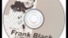 Frank Black - (I Want To Live On An) Abstract Plain