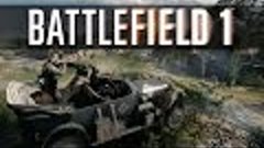 Battlefield 1 - БОГИ БАТЛЫ (Новый Сезон) #2