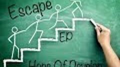 Escape - Hope of Develop (Insrtumental)