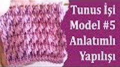 Tunus İşi Yeni Model ve Yapımı 5