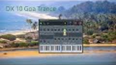 Fruity DX10 для GOA Trance