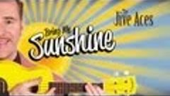 The Jive Aces present: Bring Me Sunshine
