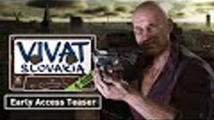 Vivat Slovakia - Early Access Teaser
