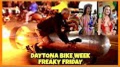 Daytona Bike Week - Freaky Friday on Main St.