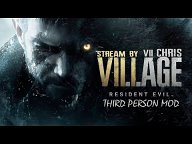Resident Evil 8: Village [3rd Person Mod] ✓