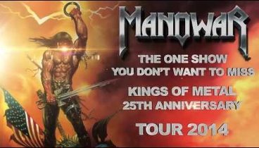 MANOWAR - Kings Of Metal MMXIV World Tour