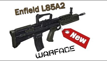 Warface:  Enfield L85A2 / ПТС