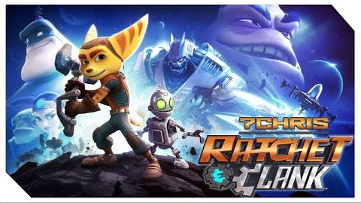 Ratchet & Clank (2016) ✓