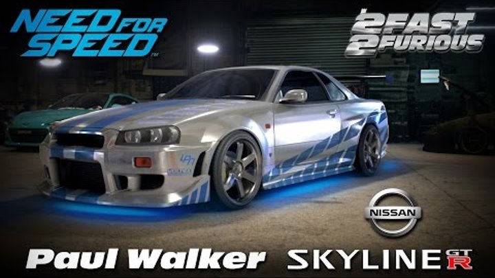 Need For Speed 15 2 Fast 2 Furious Brian S Nissan Skyline R34 Gt R Gameplay Paul Walker