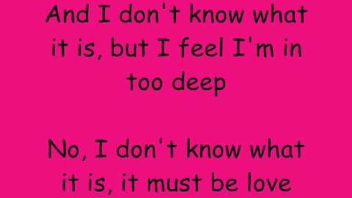 It must be true. It must have been love текст. must to be love. there is love. it must have been love text.