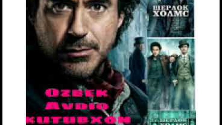 Sherlock holmes 1 qism uzbek. Шерлок узбек тилида. Sherlok holms uzbek tilida. Sherlock holmes 1 qism uzbek. Шерлок холмс 1 часть книга электронная версия.