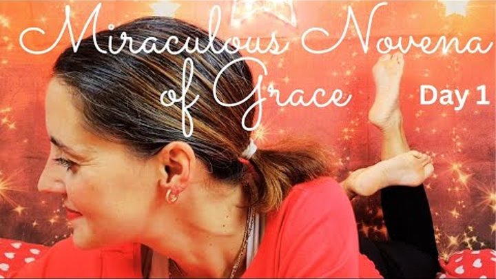 Novena of Grace- Introduction and Day 1