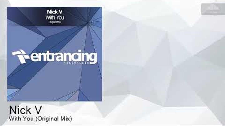 ENTRMR027 Nick V - With You (Original Mix) [Trance]