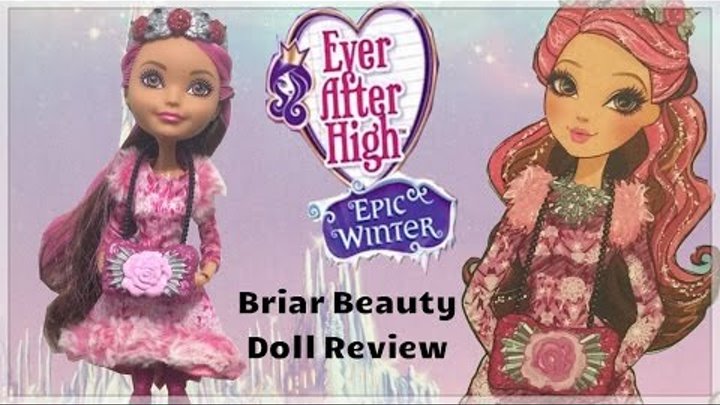 Briar Beauty - Poupées Ever After High - Prix & Rareté