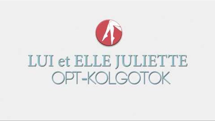 JULIETTE в новой коллекции от LUI et ELLE