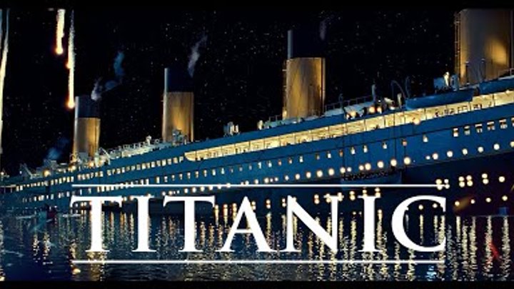 Titanic 4K Tribute