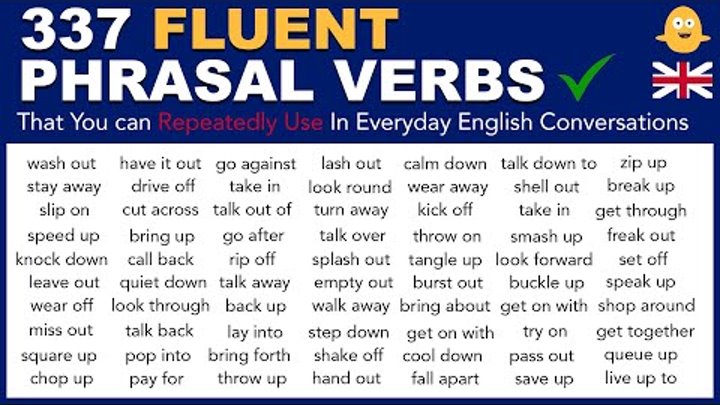 Learn 337 Fluent English Phrasal Verbs That You can Repeatedly Use In ...