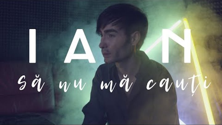 Ian Ceban - Sa nu ma cauti (Official Video)