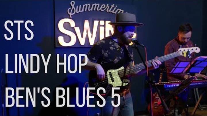 Lindy Hop - BEN'S BLUES 5 - SummerTime Swing