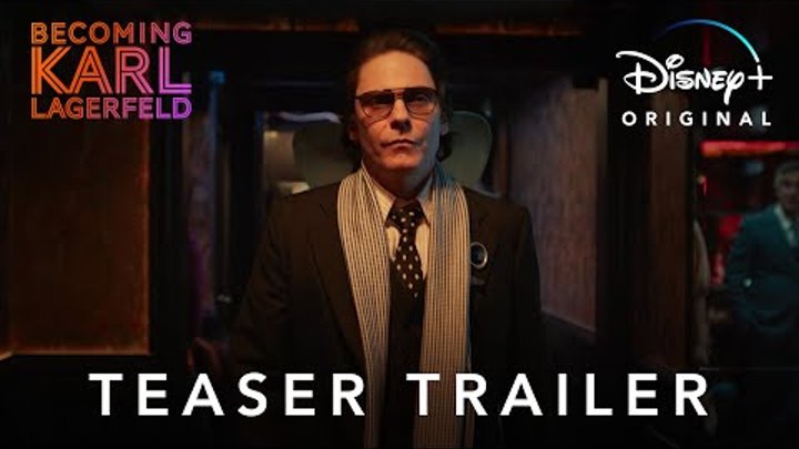 Becoming Karl Largefeld | Teaser Trailer | Disney+