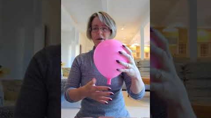 Use a balloon and ping pong ball to show how the cervix thins and di ...