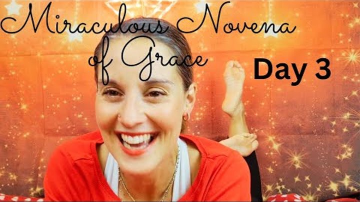 Novena of Grace  - Day 3
