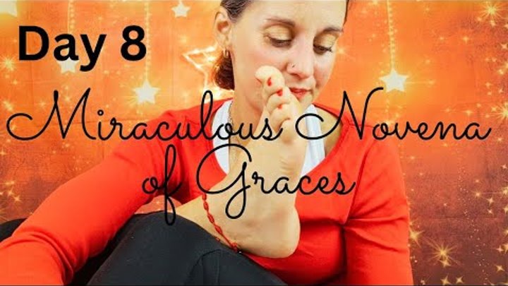 Novena of Graces- Day 8