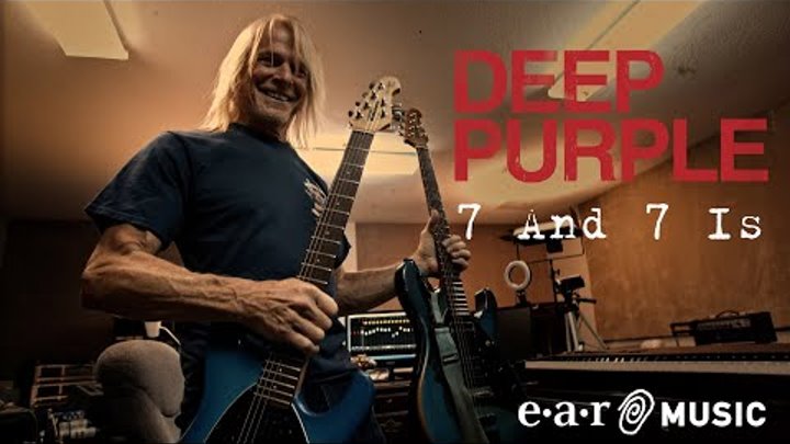Deep Purple "7 And 7 Is" - Official Music Video - New albu ...