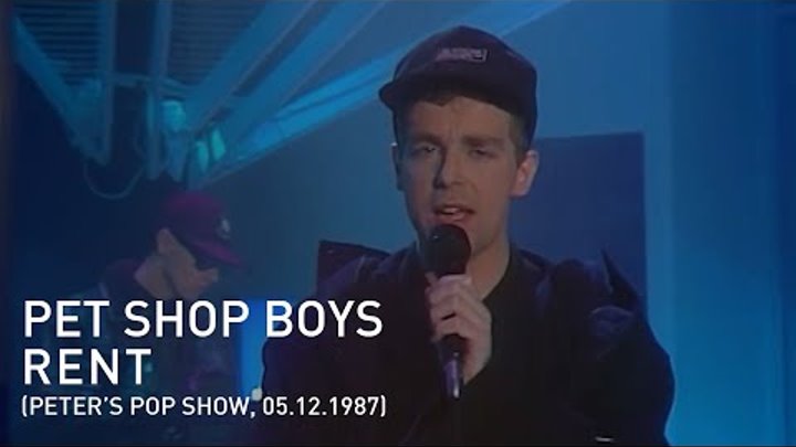Pet Shop Boys - Rent (Peters Pop-Show, 05.12.1987)