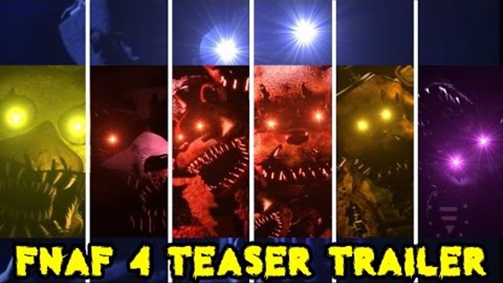 FIVE NIGHTS AT FREDDY'S 4 TEASER TRAILER - THE LAST CHAPTER - Fan Made ...