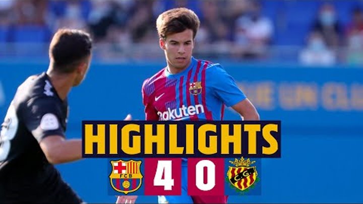 HIGHLIGHTS |  Barça 4 - 0 Gimnàstic Tarragona