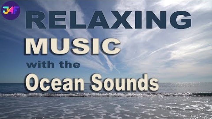 Relaxing Music of the Sea. Beautiful Seascapes. Расслабляющая Музыка ...