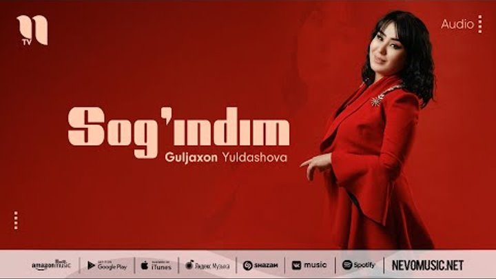Guljaxon Yuldashova - Sog'indim (audio 2022)