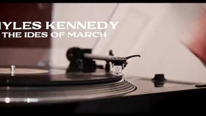 Myles Kennedy: "The Ides of March" (OFFICIAL VIDEO)