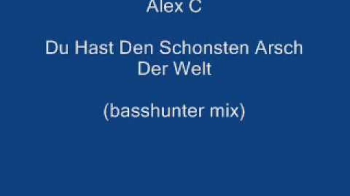 Alex du hast den schönsten перевод. Du hast den schönsten arsch der welt алекс кристенсен. Alex du hast den schönsten перевод. Du hast den schönsten arsch der welt перевод. Alex du hast den schönsten перевод.