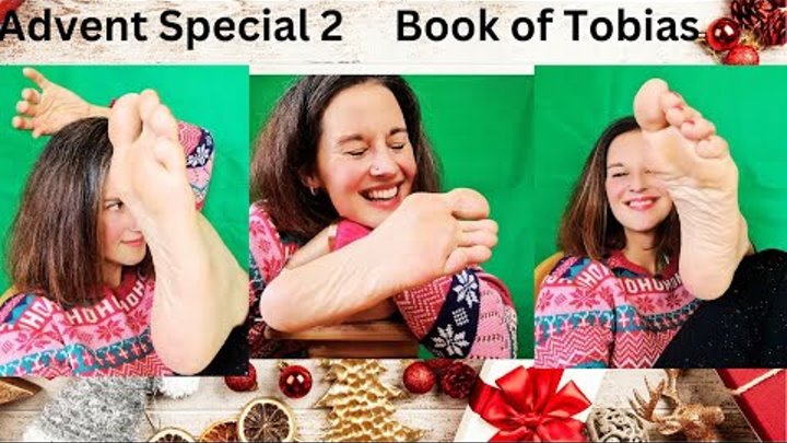 Advent Special 2  - Book of Tobias 2