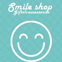 Smile shop