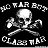 ☭No War, but the class war)☭