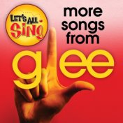 Let's All Sing More Songs from Glee