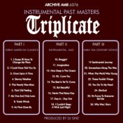 Triplicate (Instrumental Past Masters)