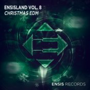 EnsisLand, Vol. 8: Christmas EDM