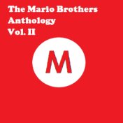 The Mario Brothers Anthology Vol. 2